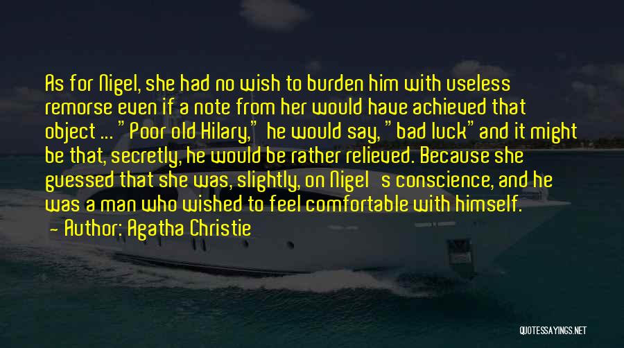 A Bad Man Quotes By Agatha Christie