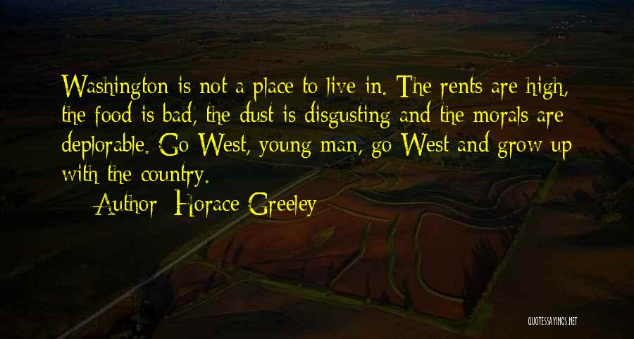 A Bad Man Quotes By Horace Greeley