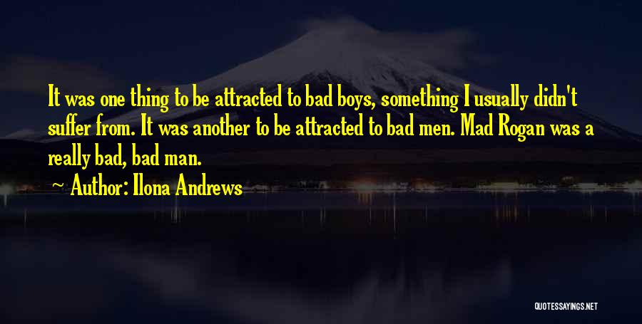 A Bad Man Quotes By Ilona Andrews