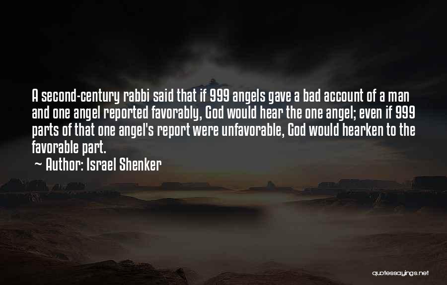 A Bad Man Quotes By Israel Shenker