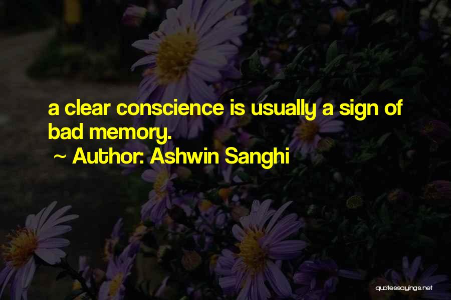 A Bad Memory Quotes By Ashwin Sanghi