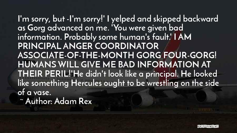 A Bad Month Quotes By Adam Rex