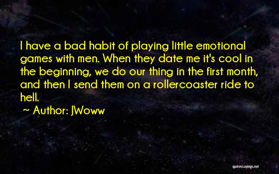 A Bad Month Quotes By JWoww
