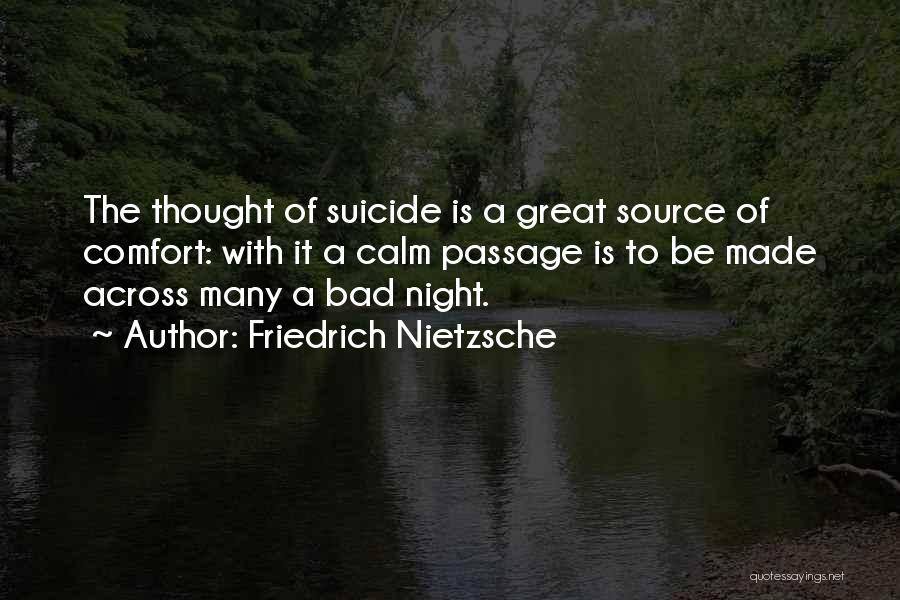 A Bad Night Quotes By Friedrich Nietzsche