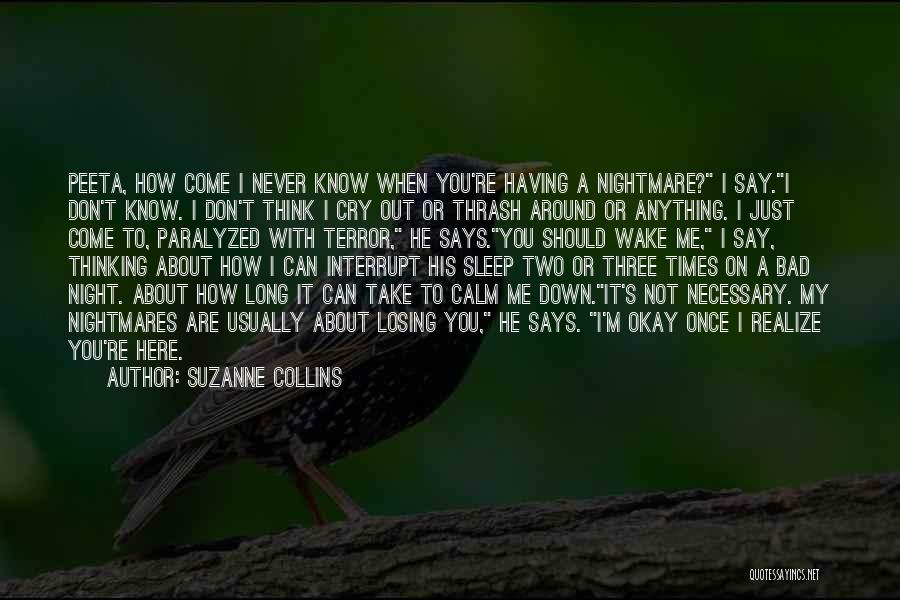 A Bad Night Quotes By Suzanne Collins