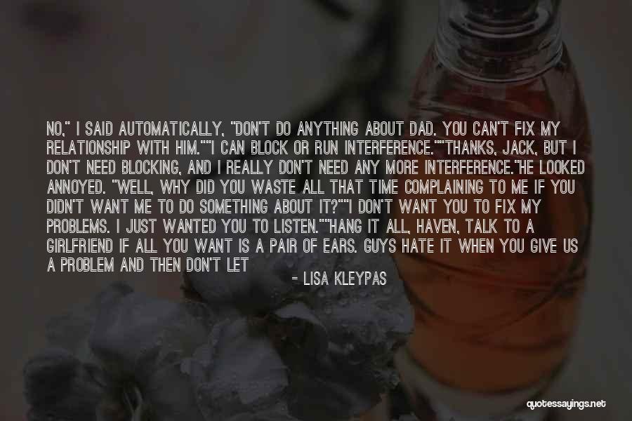 A Bad Relationship Quotes By Lisa Kleypas