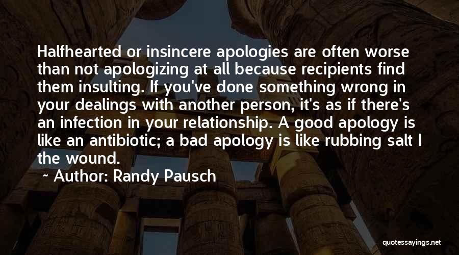 A Bad Relationship Quotes By Randy Pausch