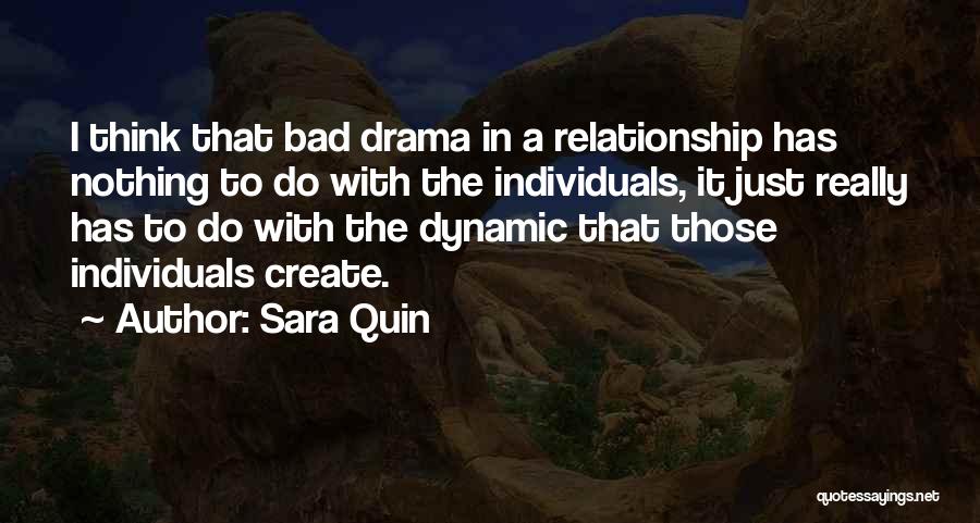 A Bad Relationship Quotes By Sara Quin
