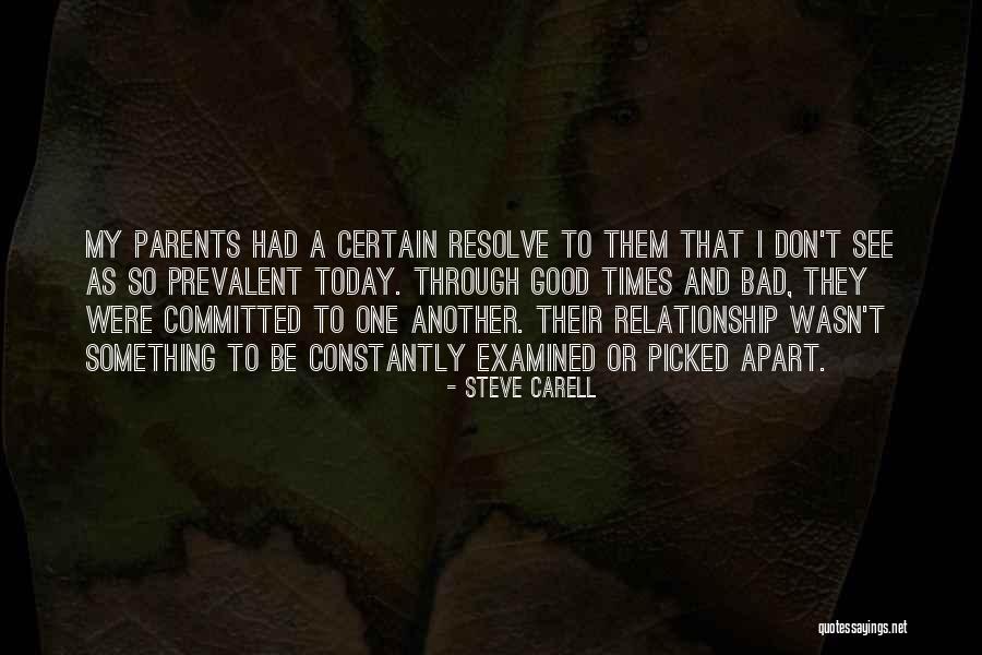 A Bad Relationship Quotes By Steve Carell