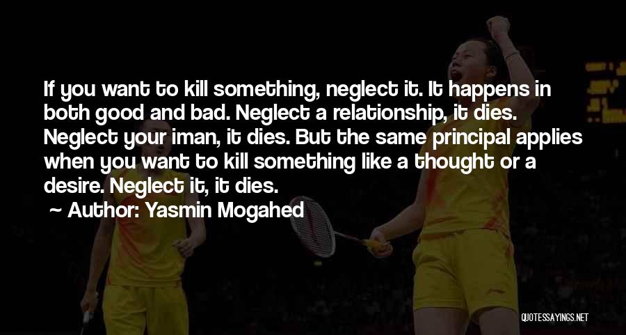 A Bad Relationship Quotes By Yasmin Mogahed