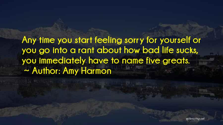 A Bad Start Quotes By Amy Harmon