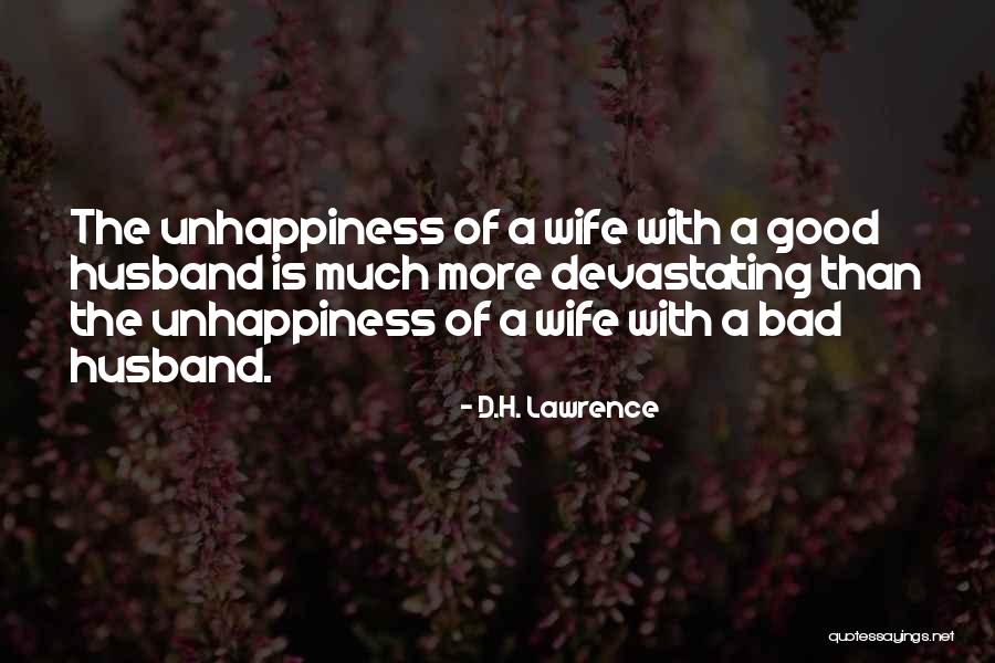 A Bad Wife Quotes By D.H. Lawrence