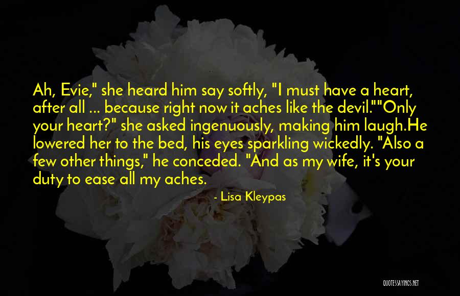 A Bad Wife Quotes By Lisa Kleypas