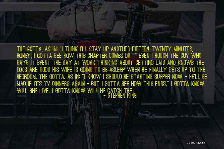 A Bad Wife Quotes By Stephen King