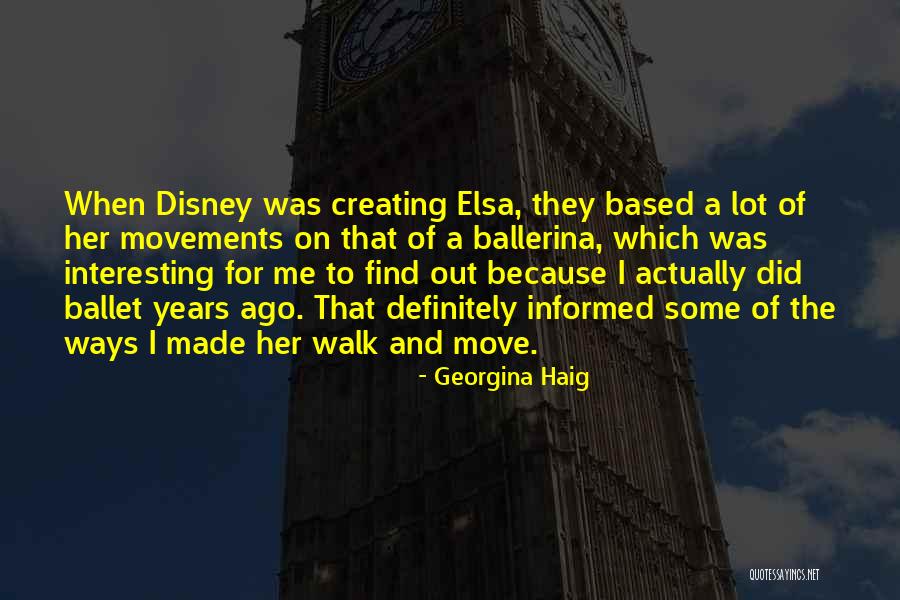 A Ballerina Quotes By Georgina Haig A Ballerina Quotes By Georgina Haig