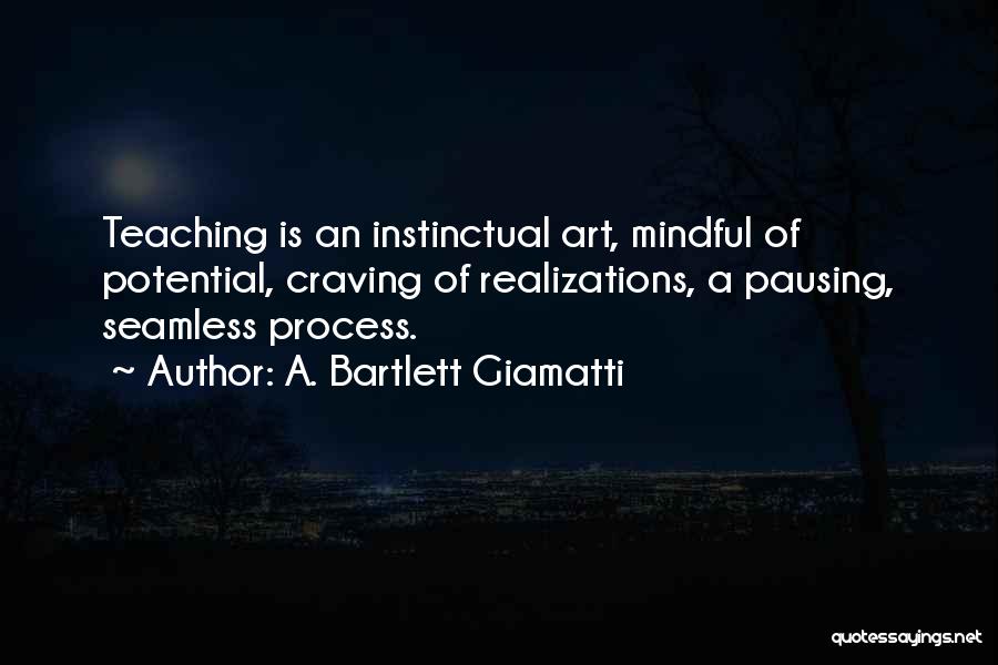 A. Bartlett Giamatti Quotes 1241236