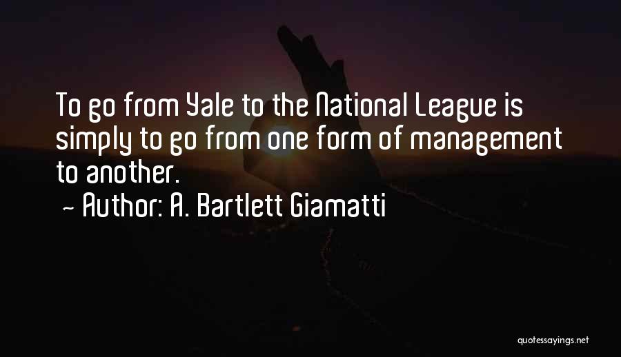 A. Bartlett Giamatti Quotes 313862