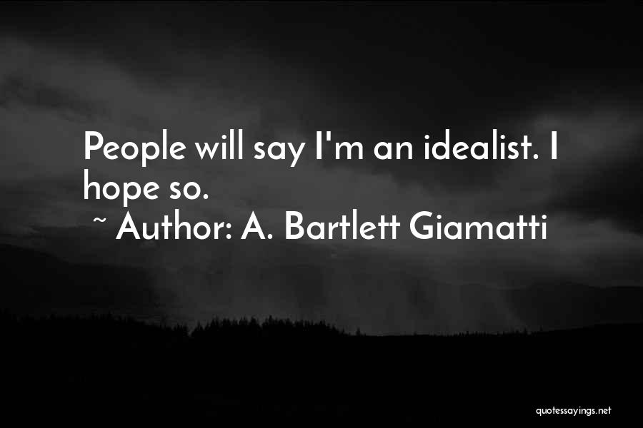 A. Bartlett Giamatti Quotes 319876