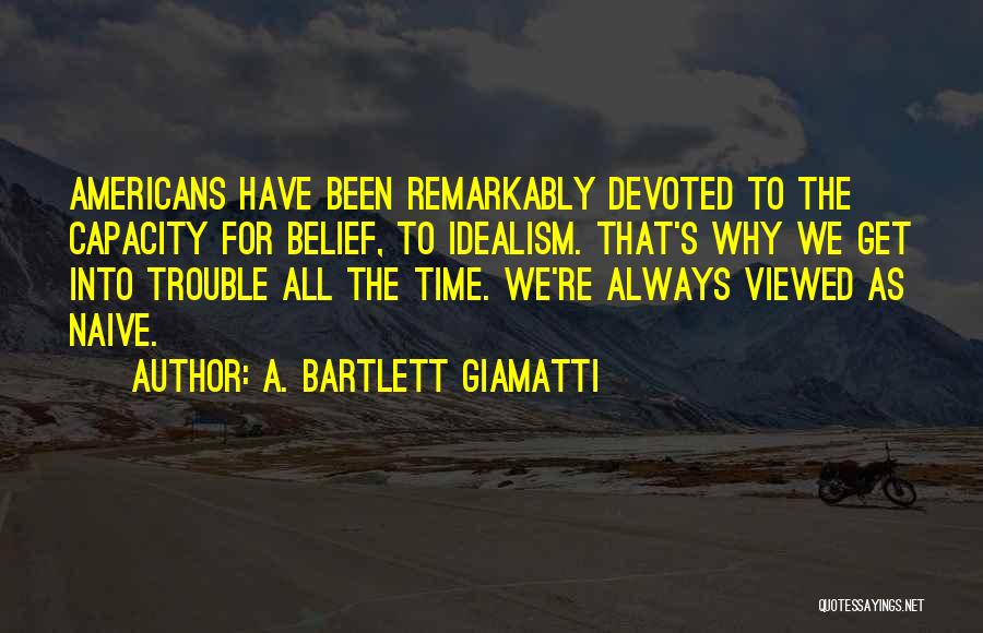 A. Bartlett Giamatti Quotes 644869