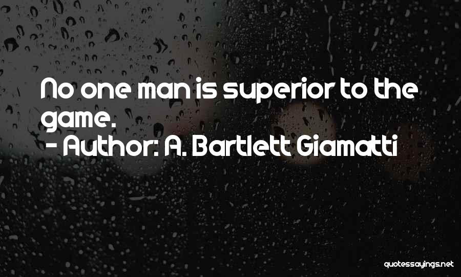 A. Bartlett Giamatti Quotes 789574