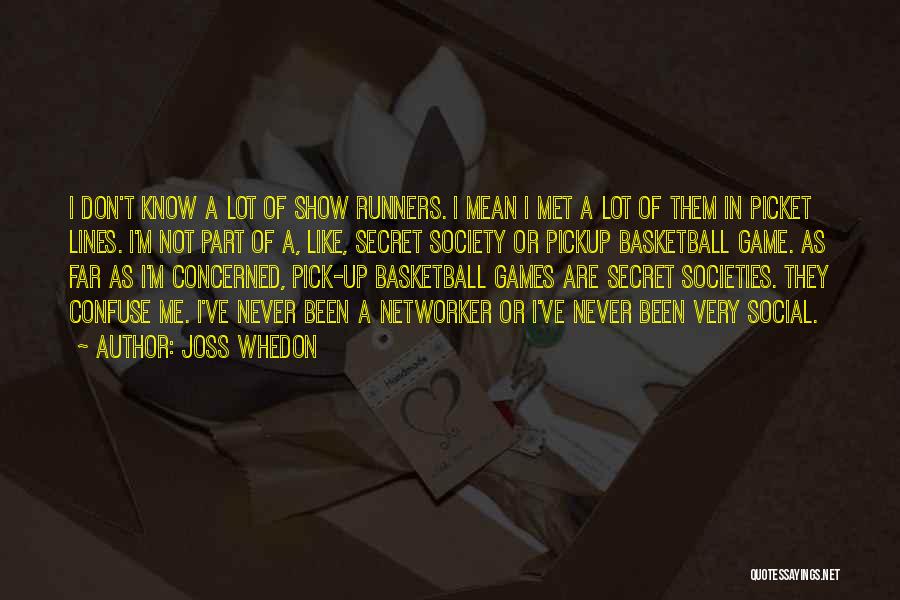 A Basketball Game Quotes By Joss Whedon