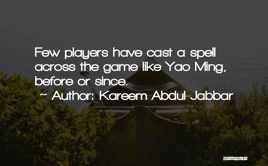 A Basketball Game Quotes By Kareem Abdul-Jabbar