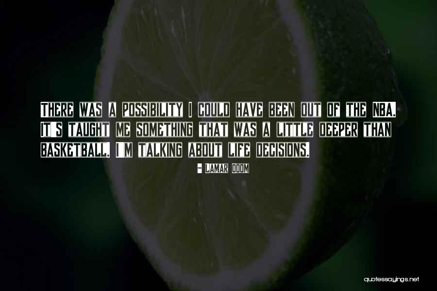 A Basketball Quotes By Lamar Odom A Basketball Quotes By Lamar Odom