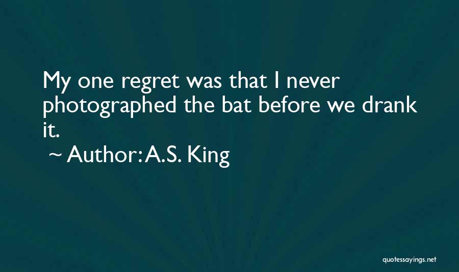 A Bat Quotes By A.S. King