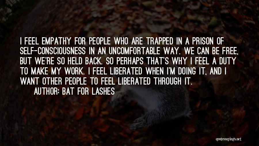 A Bat Quotes By Bat For Lashes