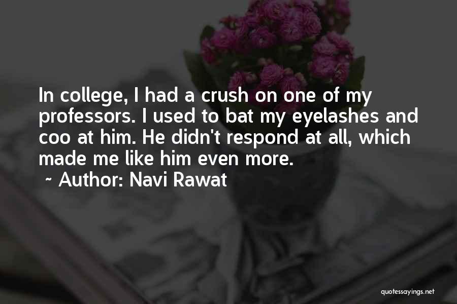 A Bat Quotes By Navi Rawat