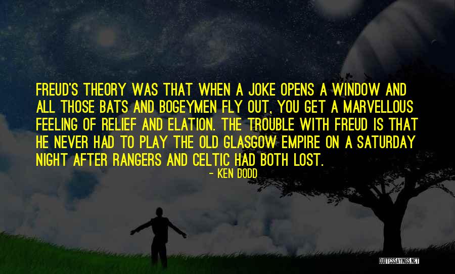 A Bats Quotes By Ken Dodd A Bats Quotes By Ken Dodd