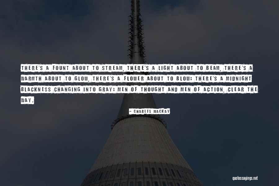 A Beam Of Light Quotes By Charles Mackay A Beam Of Light Quotes By Charles Mackay
