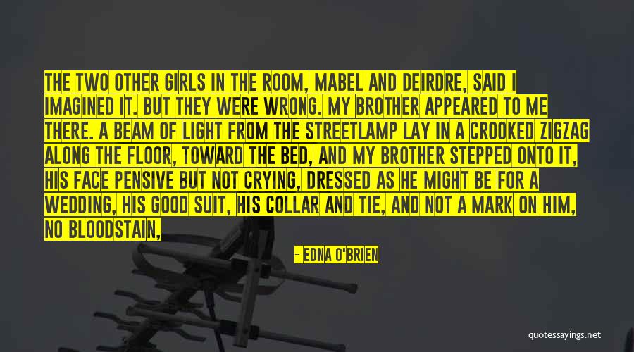 A Beam Of Light Quotes By Edna O'Brien A Beam Of Light Quotes By Edna O'Brien