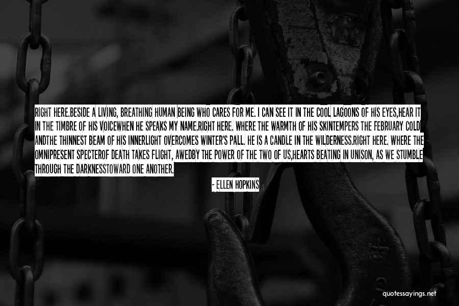 A Beam Of Light Quotes By Ellen Hopkins A Beam Of Light Quotes By Ellen Hopkins