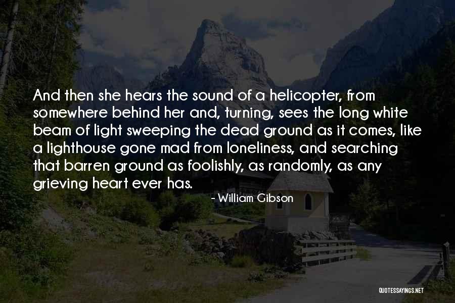 A Beam Of Light Quotes By William Gibson A Beam Of Light Quotes By William Gibson