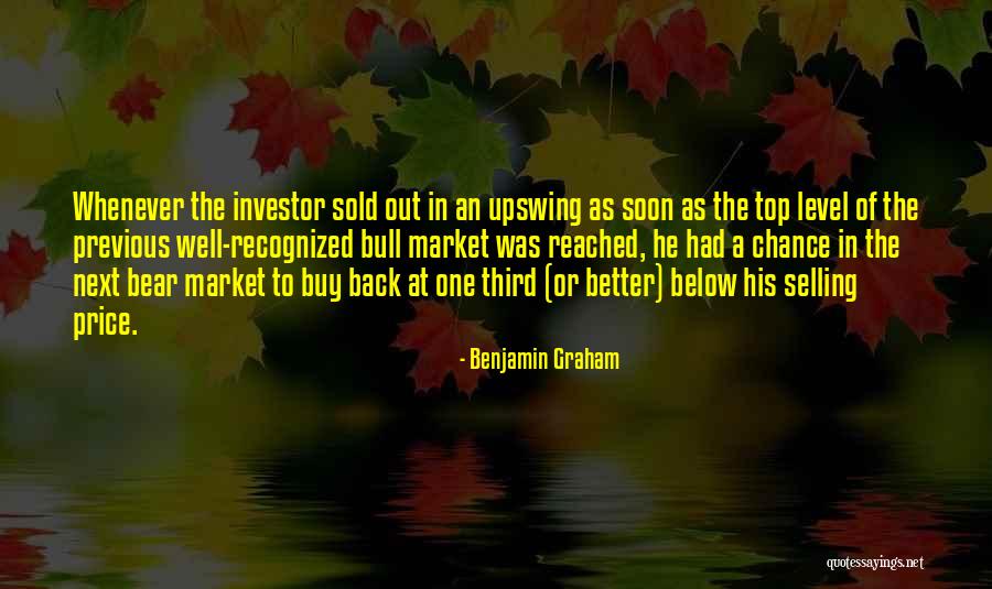 A Bear Market Quotes By Benjamin Graham A Bear Market Quotes By Benjamin Graham