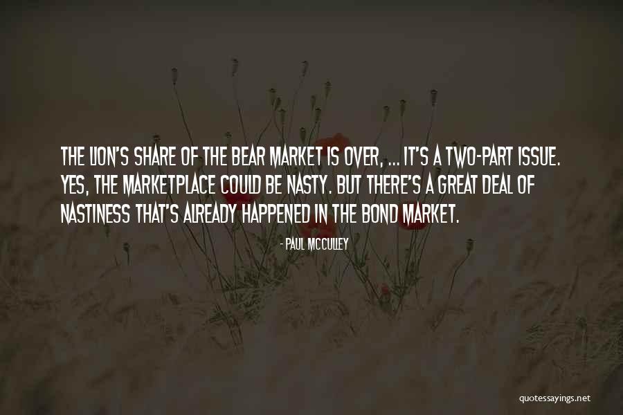 A Bear Market Quotes By Paul McCulley