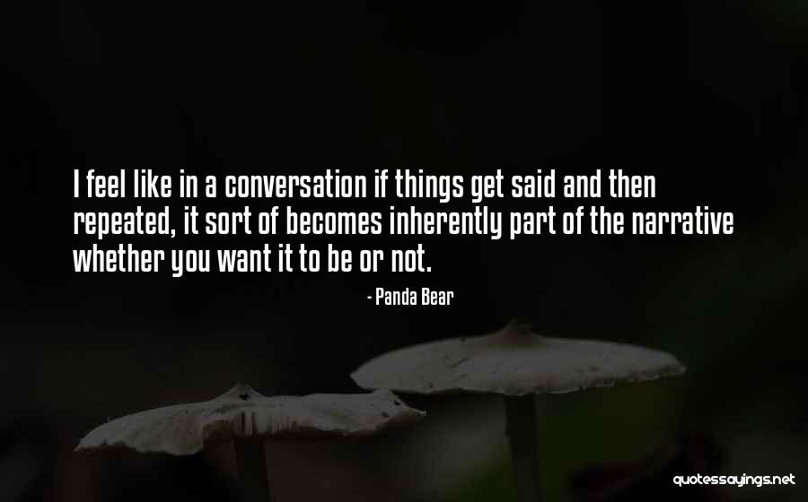 A Bear Quotes By Panda Bear A Bear Quotes By Panda Bear