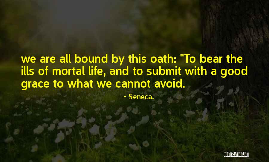 A Bear Quotes By Seneca. A Bear Quotes By Seneca.