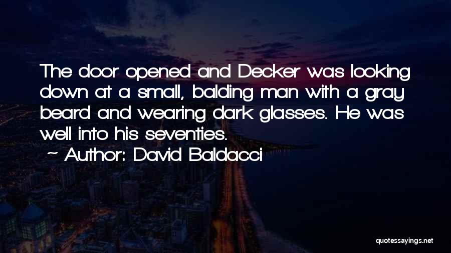 A Beard Quotes By David Baldacci