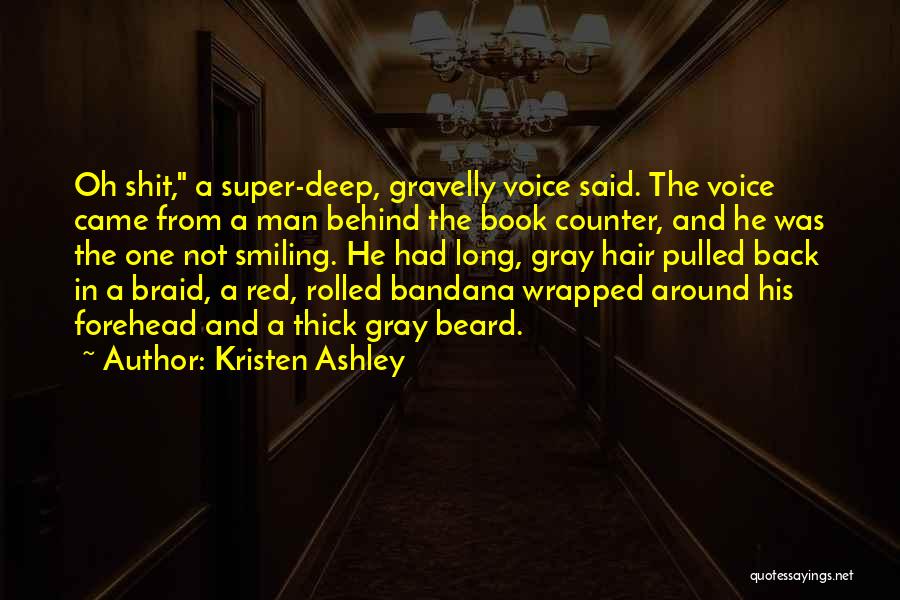 A Beard Quotes By Kristen Ashley