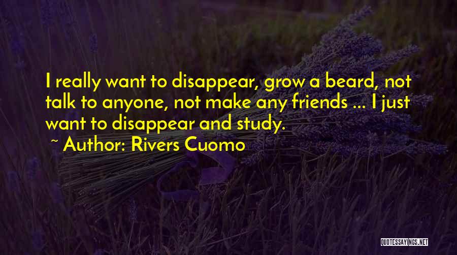 A Beard Quotes By Rivers Cuomo