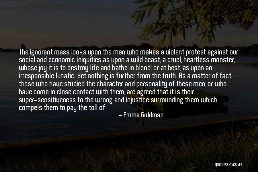 A Beast Quotes By Emma Goldman