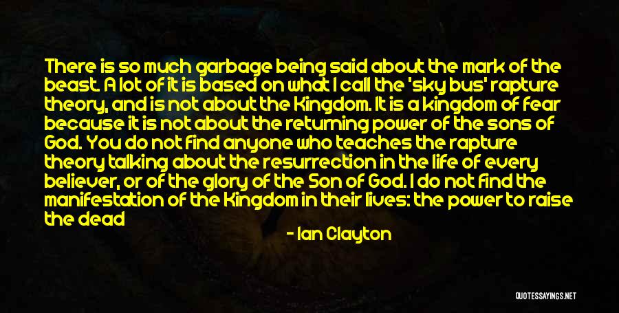 A Beast Quotes By Ian Clayton