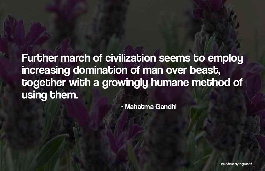 A Beast Quotes By Mahatma Gandhi A Beast Quotes By Mahatma Gandhi