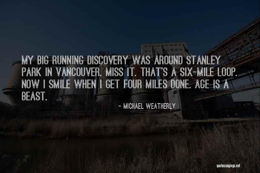 A Beast Quotes By Michael Weatherly