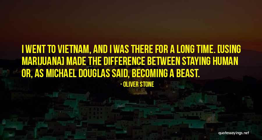 A Beast Quotes By Oliver Stone