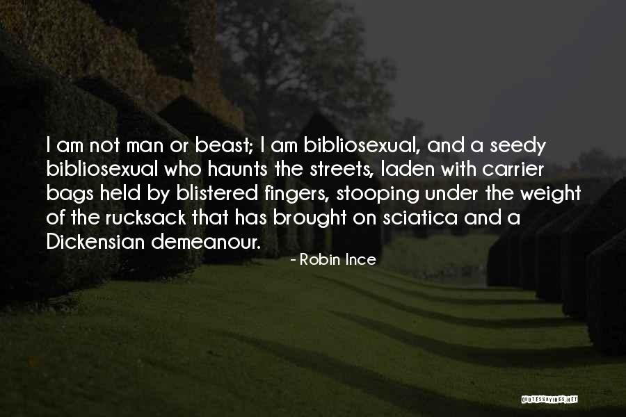 A Beast Quotes By Robin Ince