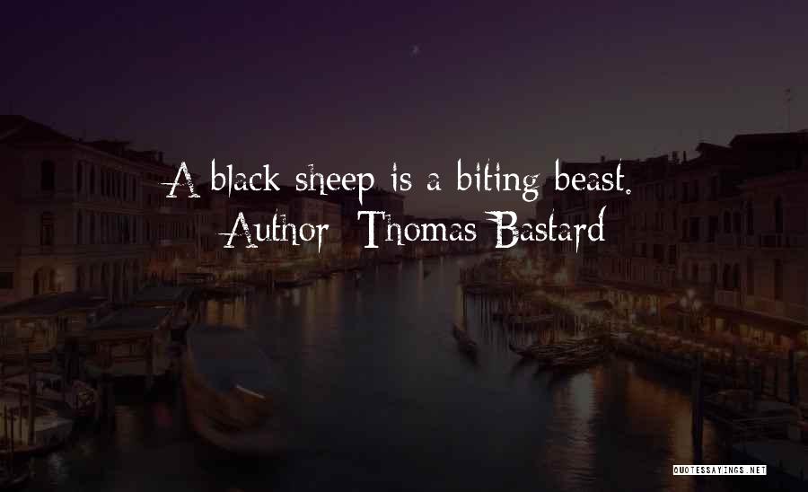 A Beast Quotes By Thomas Bastard