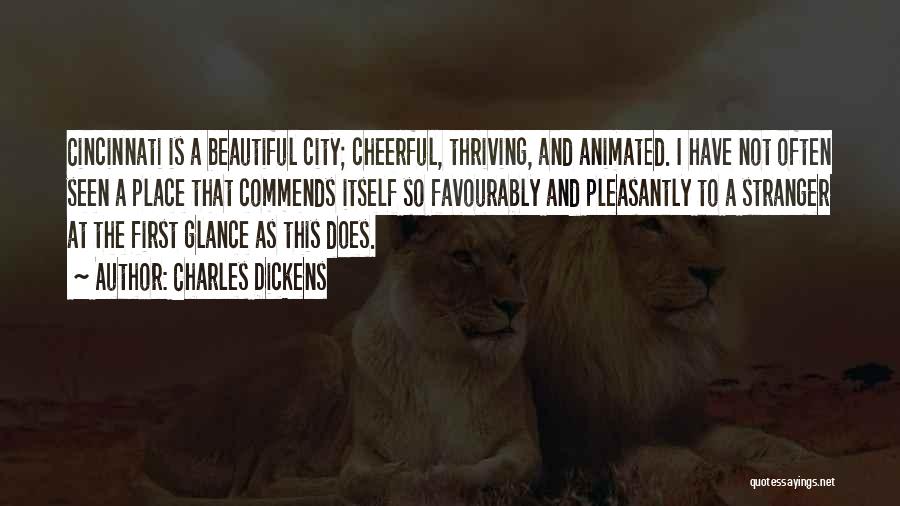 A Beautiful City Quotes By Charles Dickens